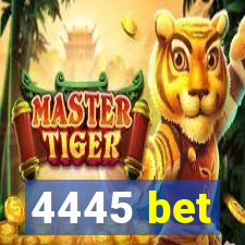 4445 bet